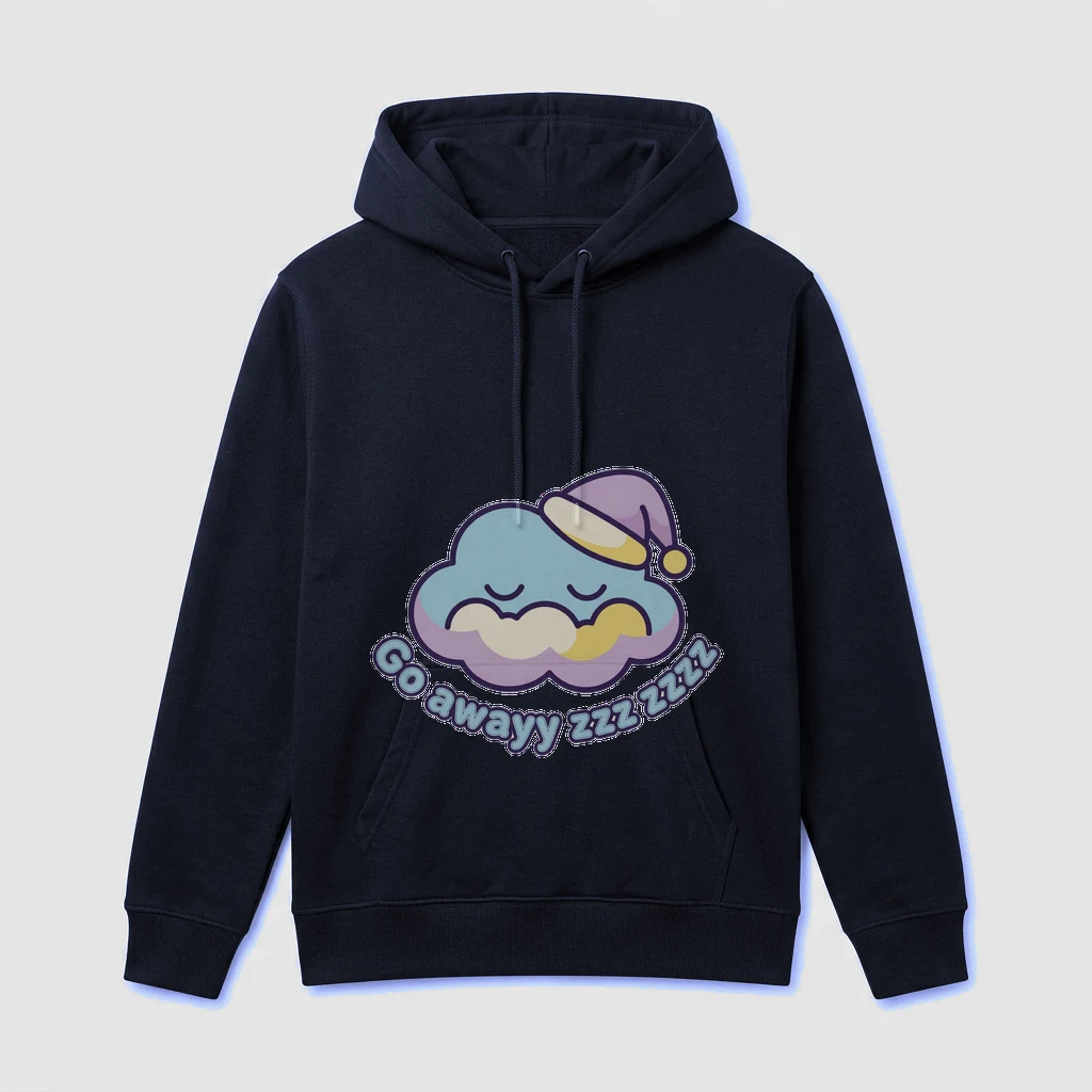 Go Awayy Zzzz Zzzzz 😴 Hoodie, Product, Navy